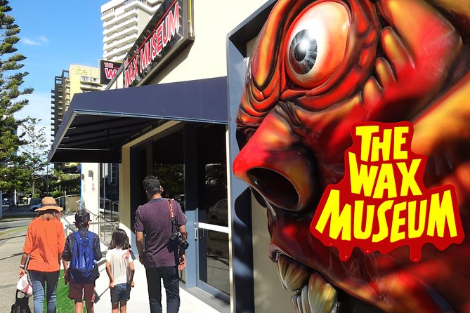 Skip the Line:Wax Museum Ticket-World in Wax & Guided Tour of Chamber of Horrors - Key things I’d plan for